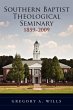 Southern Baptist Seminary 1859-2009 - Bild 1