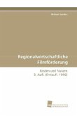 Regionalwirtschaftliche Filmförderung