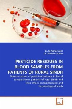 PESTICIDE RESIDUES IN BLOOD SAMPLES FROM PATIENTS OF RURAL SINDH - Azmi, M. Arshad;Perveen, Shahida