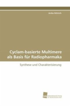 Cyclam-basierte Multimere als Basis für Radiopharmaka