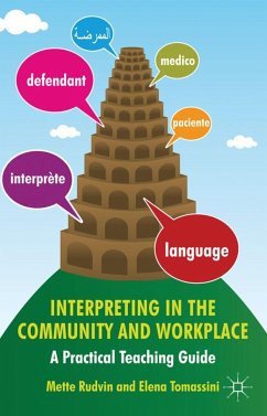 Interpreting in the Community and Workplace - Rudvin, Mette;Tomassini, Elena