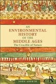 An Environmental History of the Middle Ages