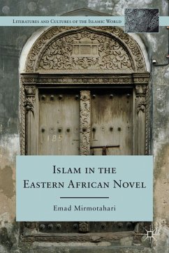 Islam in the Eastern African Novel - Mirmotahari, E.