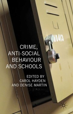 Crime, Anti-Social Behaviour and Schools