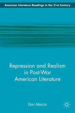 Repression and Realism in Post-War American Literature - Mercer, E.