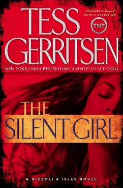 The Silent Girl - Gerritsen, Tess