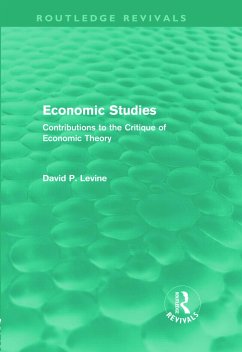 Economic Studies (Routledge Revivals) - Levine, David P