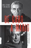 de Gabo a Mario / From Gabo to Mario: The Latin American Boom Through Its Nobel Prizes: El Boom Latinoamericano a Través de Sus Premios Nobel