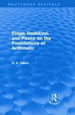 Frege, Dedekind, and Peano on the Foundations of Arithmetic (Routledge Revivals)