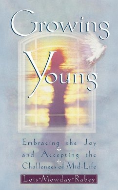 Growing Young - Rabey, Lois Mowday