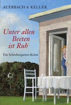 Unter allen Beeten ist Ruh' / Pippa Bolle Bd.1 - Auerbach & Keller