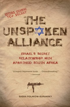 The Unspoken Alliance - Polakow-Suransky, Sasha