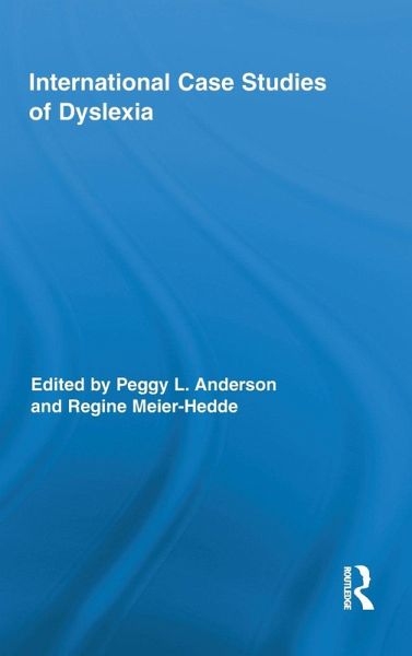 International Case Studies of Dyslexia International Case Studies of Dyslexia