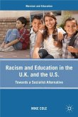 Racism and Education in the U.K. and the U.S.