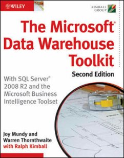 The Microsoft Data Warehouse Toolkit - Mundy, Joy; Thornthwaite, Warren; Kimball, Ralph