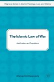 The Islamic Law of War