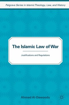 The Islamic Law of War - Dawoody, Ahmed Mohsen Al-