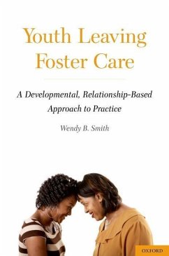 Youth Leaving Foster Care - Smith, Wendy B