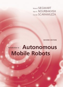 Introduction to Autonomous Mobile Robots - Siegwart, Roland (Autonomous Systems Lab); Nourbakhsh, Illah Reza (Professor of Robotics, Carnegie Mellon Unive; Scaramuzza, Davide (University of Zurich)