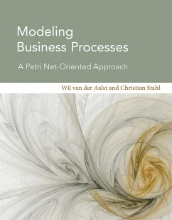 Modeling Business Processes - Stahl, Christian; Aalst, Wil M. P. van der