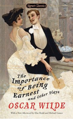 The Importance of Being Earnest and Other Plays - Wilde, Oscar