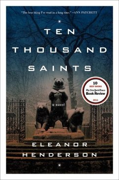 Ten Thousand Saints - Henderson, Eleanor