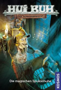 Hui-Buh, Das Schloßgespenst - Die magischen Spukschuhe