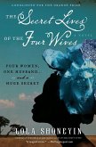 Secret Lives of the Four Wives, The