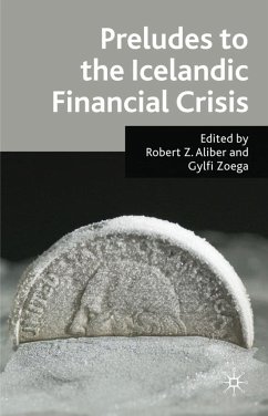 Preludes to the Icelandic Financial Crisis