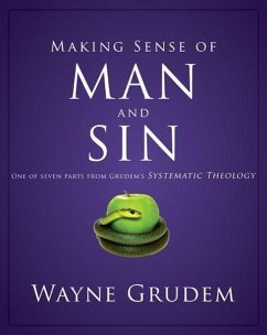 Making Sense of Man and Sin - Grudem, Wayne A