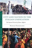 City and Nation in the Italian Unification