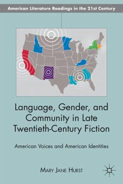 Language, Gender, and Community in Late Twentieth-Century Fiction - Hurst, M.