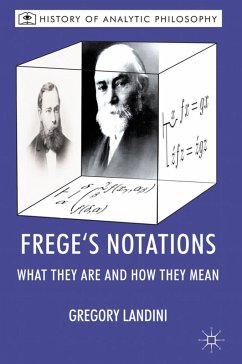 Frege's Notations - Landini, Gregory