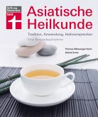 Asiatische Heilkunde