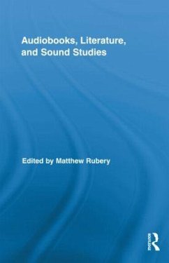 Audiobooks, Literature, and Sound Studies