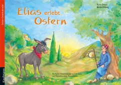 Elias erlebt Ostern - Simon, Katja