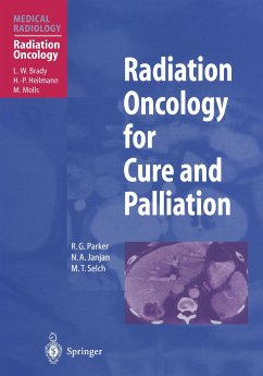 Radiation Oncology for Cure and Palliation - Parker, R.G.;Janjan, N.A.;Selch, M.T.