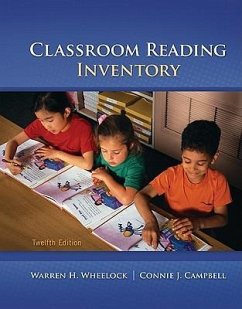 Classroom Reading Inventory - Wheelock, Warren H; Campbell, Connie; Silvaroli, Nicholas J