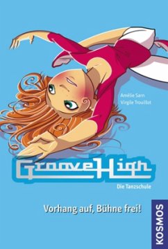 Vorhang auf, Bühne frei! - Sarn, Amélie; Trouillot, Virgile