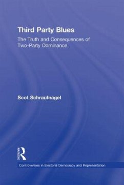 Third Party Blues - Schraufnagel, Scot