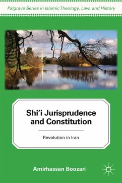 Shi'i Jurisprudence and Constitution - Boozari, A.