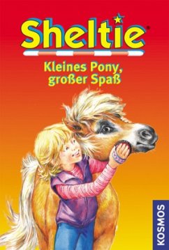 Sheltie - Kleines Pony, großer Spaß - Clover, Peter