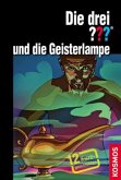 Die drei ??? und die Geisterlampe