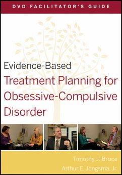 Evidence-Based Treatment Planning for Obsessive-Compulsive Disorder Facilitator's Guide - Bruce, Timothy J; Berghuis, David J