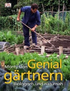 Genial gärtnern - Don, Monty