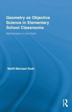 Geometry as Objective Science in Elementary School Classrooms - Roth, Wolff-Michael