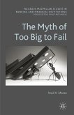 The Myth of Too Big to Fail