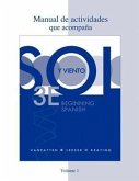 Workbook/Lab Manual (Manual de Actividades) Volume 1 for Sol Y Viento