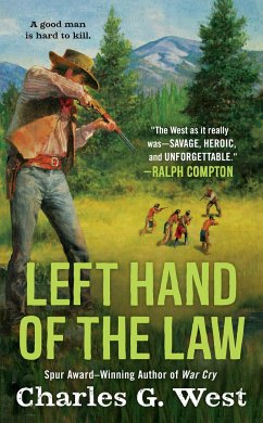 Left Hand of the Law - West, Charles G