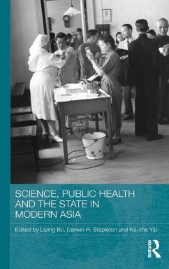 Science, Public Health and the State in Modern Asia